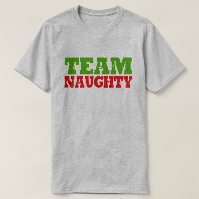 TEAM NAUGHTY T-Shirt (Design vorne)