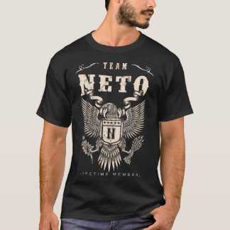 TEAM NETO Lifetime Member. T-Shirt