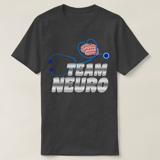 Team Neurochirurg Neurologe Hirnchirurg T-Shirt (Design vorne)