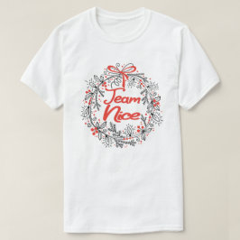 Team Nice Funny Matching Paare Christmas Gift T-Shirt