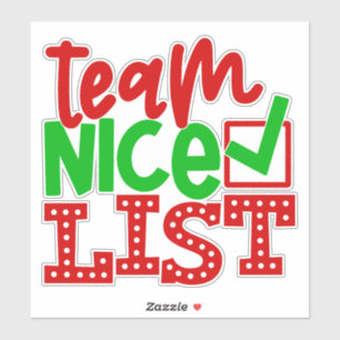 Team Nice List - Christmas Designs-56587 Aufkleber