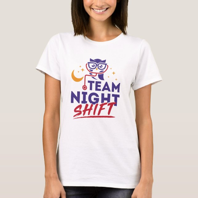 Team Night Shift Hospital Doktor Krankenpfleger Mi T-Shirt (Vorderseite)