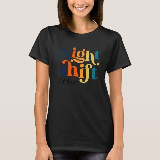 Team Night Shift Nurse Icu Krankenwagen Team Criti T-Shirt (Vorderseite)