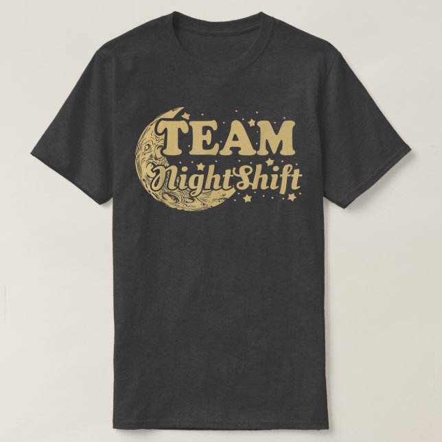 Team Night Shift, Nurse  T-Shirt (Design vorne)
