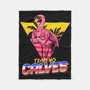 Team No Calves Flamingo Gym Weightlift Bodybuil Fleecedecke