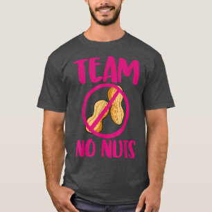 Team No Nuts Funny Gender Reveal Peanuts Liebe 724 T-Shirt