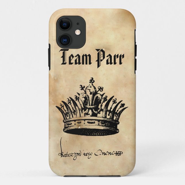 Team Parr - Catherine Parr Unterschrift und Krone Case-Mate iPhone Hülle (Rückseite)