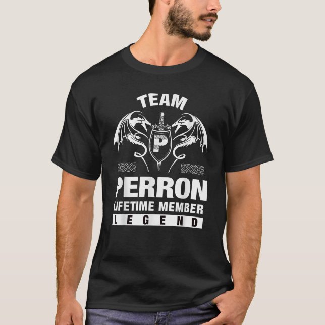 Team PERRON Lifetime Member Geschenke T-Shirt (Vorderseite)
