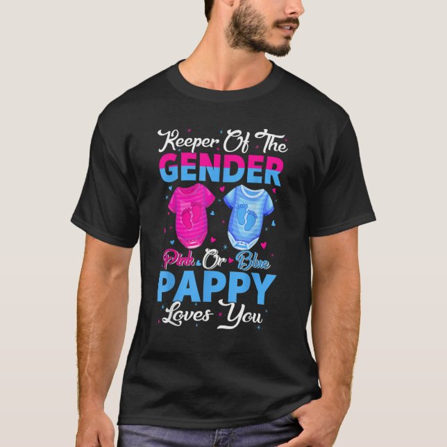 Team Pink Or Blue Keeper Of The Gender Pappy Loves T-Shirt (Vorderseite)