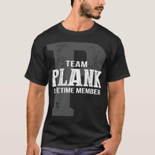 Team PLANK Lifetime Member T-Shirt