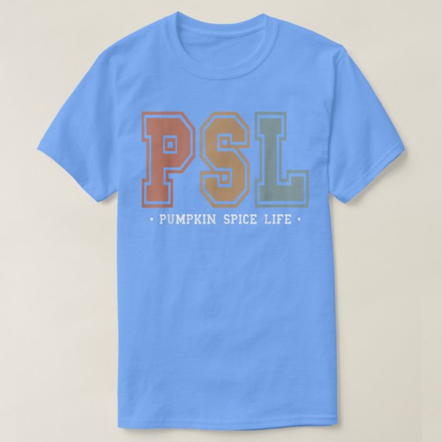 Team PSL Cute Pumpkin Spice Latte Lover Fall Autum T-Shirt (Design vorne)