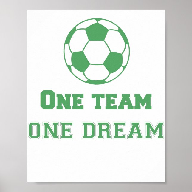 Team Quote One Team One Dream Soccer Poster (Vorne)