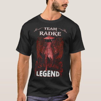 Team RADKE - Ein endloses LEGEND T-Shirt