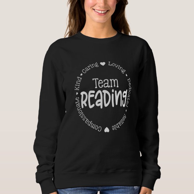 Team Reading Coach Teacher Interventionist Literac Sweatshirt (Vorderseite)