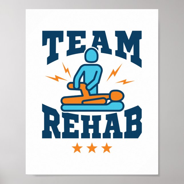 Team Rehab Physikalischer Therapeut Squad Mitarbei Poster (Vorne)