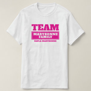 Team rosa personalisierte Familie oder Gruppe T - T-Shirt