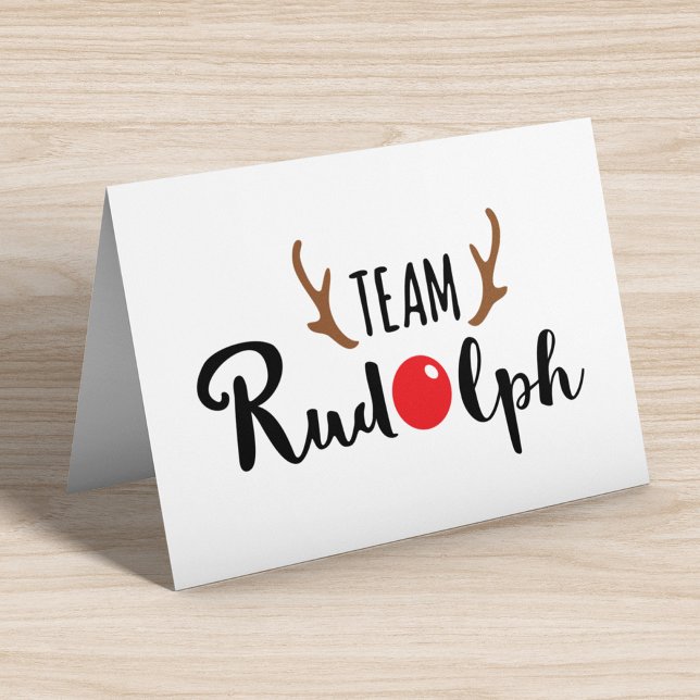 Team Rudolph Christmas Zitat Karte (Von Creator hochgeladen)