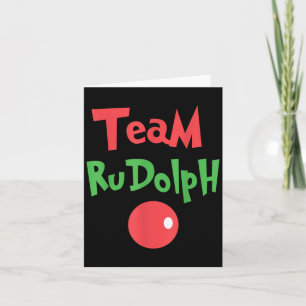 Team Rudolph - Rudolph Das Rotnase-Rentier  Karte