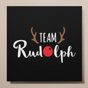 Team Rudolph Weihnachtsmotiv Poster