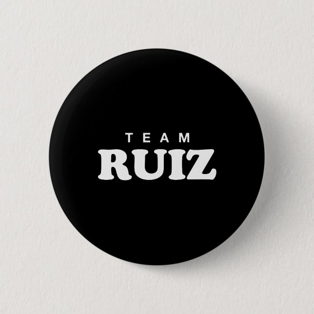 Team Ruiz Personalisierte Nachname Brautbauernfami Button (Vorderseite)