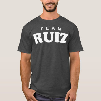 Team Ruiz Personalisierte Nachname Brautbauernfami T-Shirt