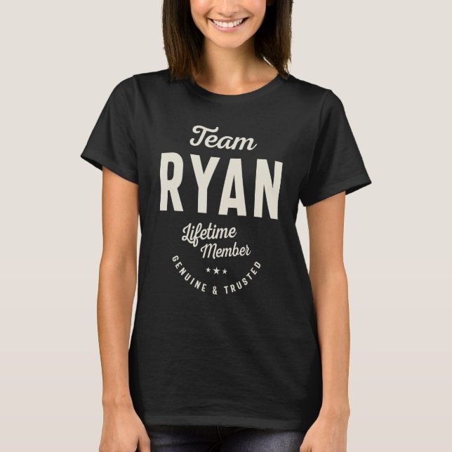 Team Ryan Lifetime Mitglied Ryan Name T-Shirt (Vorderseite)