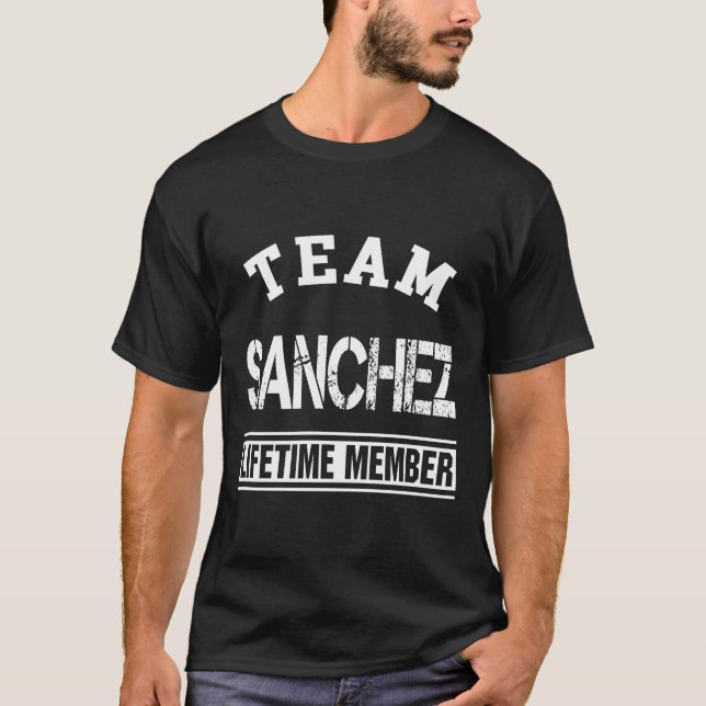 Team Sanchez Lifetime Mitglied Nachname Familienge T-Shirt (Vorderseite)