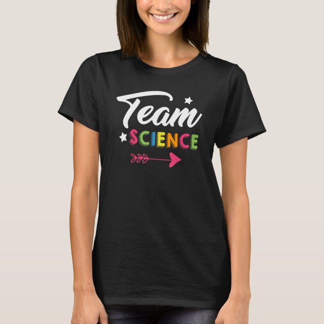Team Science Nerd Geek School Boy Girl Classroom C T-Shirt (Vorderseite)