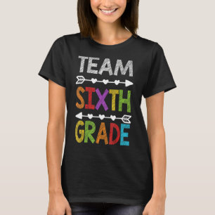 Team Sechster Klasse Lehrer Student zurück zur Sch T-Shirt