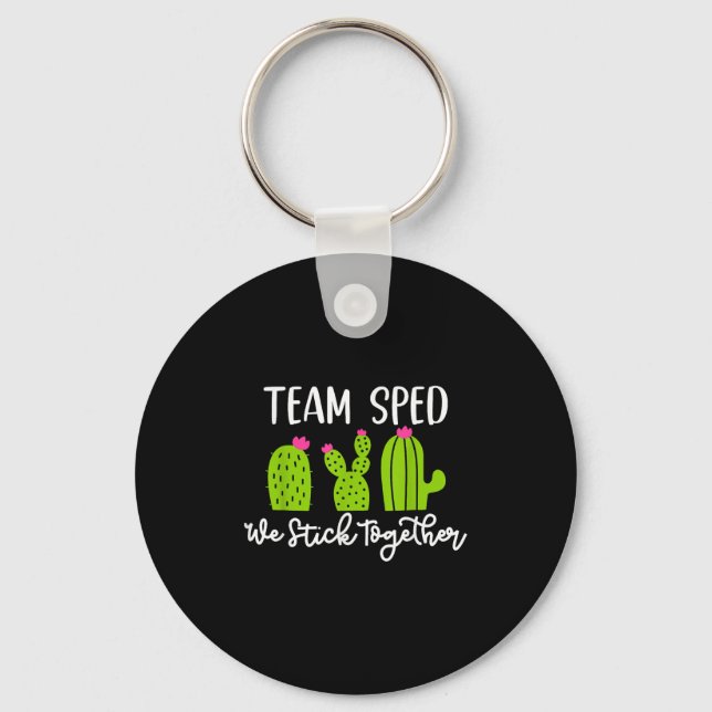 Team Sped We Stick Together Teacher Teaching Men W Schlüsselanhänger (Vorderseite)