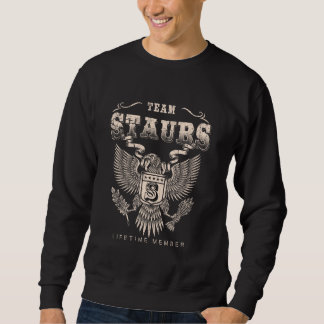 Team Staubs Lifetime Member - Staubs Name Sweatshirt