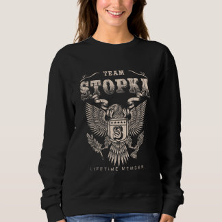 Team Stopka Lifetime Member - Stopka Name Sweatshirt