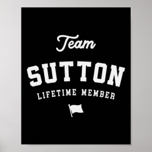 Team Sutton Lebenslanges Mitglied Lustiger Name Su Poster