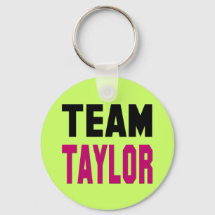 Team Taylor Schlüsselanhänger