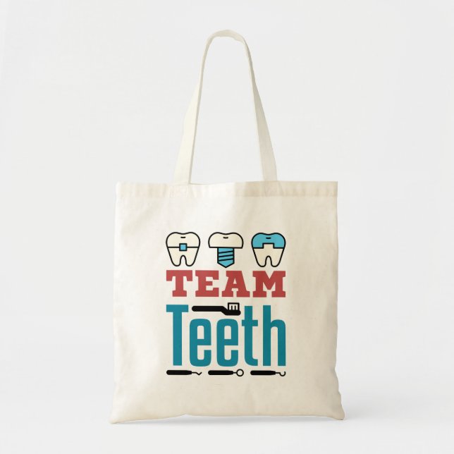 Team Teeth Dental Squad Mitarbeiter Zahnarzthygien Tragetasche (Vorne)