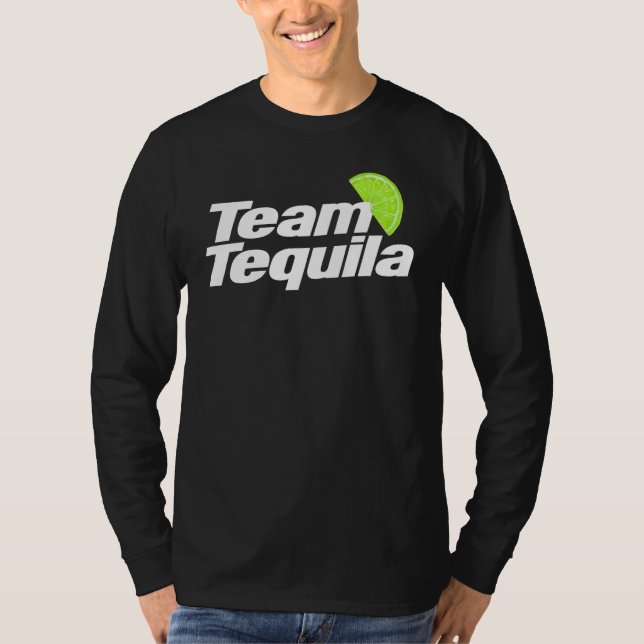 Team Tequila Tequila oder Trinker 2 T-Shirt (Vorderseite)