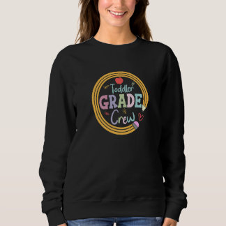 Team Toddler Crew Back To School Kids Teacher Sweatshirt