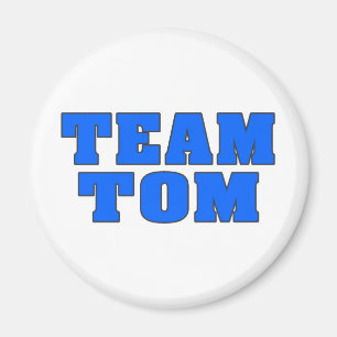 Team Tom Magnet