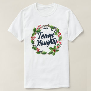 Team Unartig Lustige Zusammenpassende Paare Weihna T-Shirt