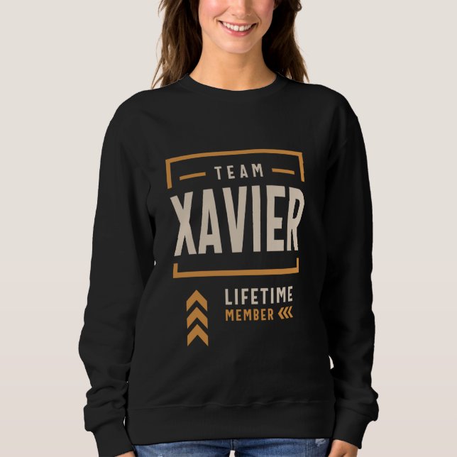 Team Xavier Lifetime-Mitglied Name Xavier 1 Sweatshirt (Vorderseite)
