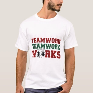 Teamarbeit Funktioniert T-Shirt