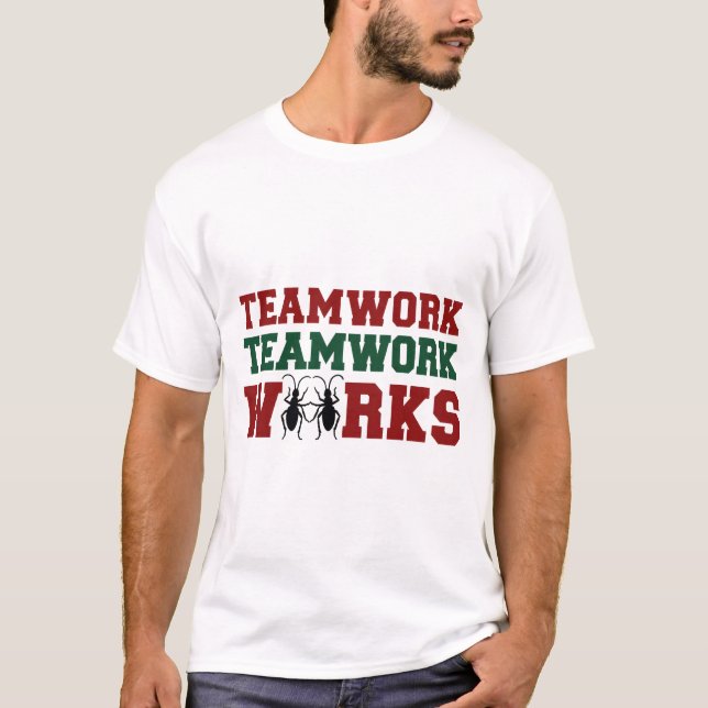 Teamarbeit Funktioniert T-Shirt (Vorderseite)