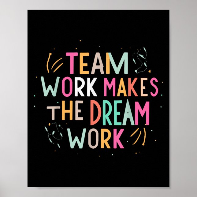 Teamarbeit lässt den Traum Wirklichkeit werden, Mo Poster (Vorne)