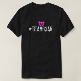 #Teamb3ar Shirt - rosa B3ar