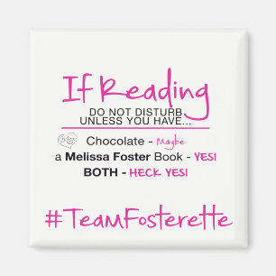 #TeamFosterette Wenn Sie lesen, nicht das Magnet v