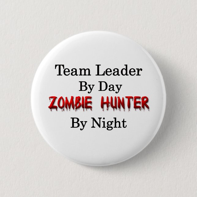 Teamleiter-/Zombie-Jäger Button (Vorderseite)