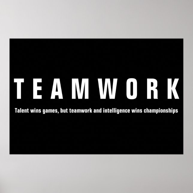 Teamwork Inspirational Quote Motivational Poster (Vorne)