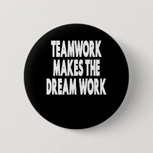 Teamwork macht den Traum zum Erfolg Button