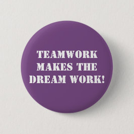 Teamwork macht die Traumarbeit! Button