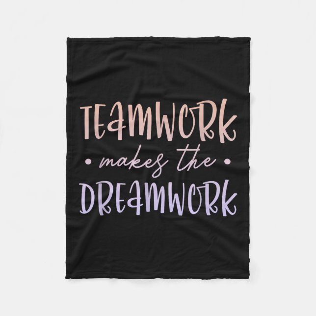 Teamwork Makes The Dreamwork Employee Team Motivat Fleecedecke (Vorderseite)